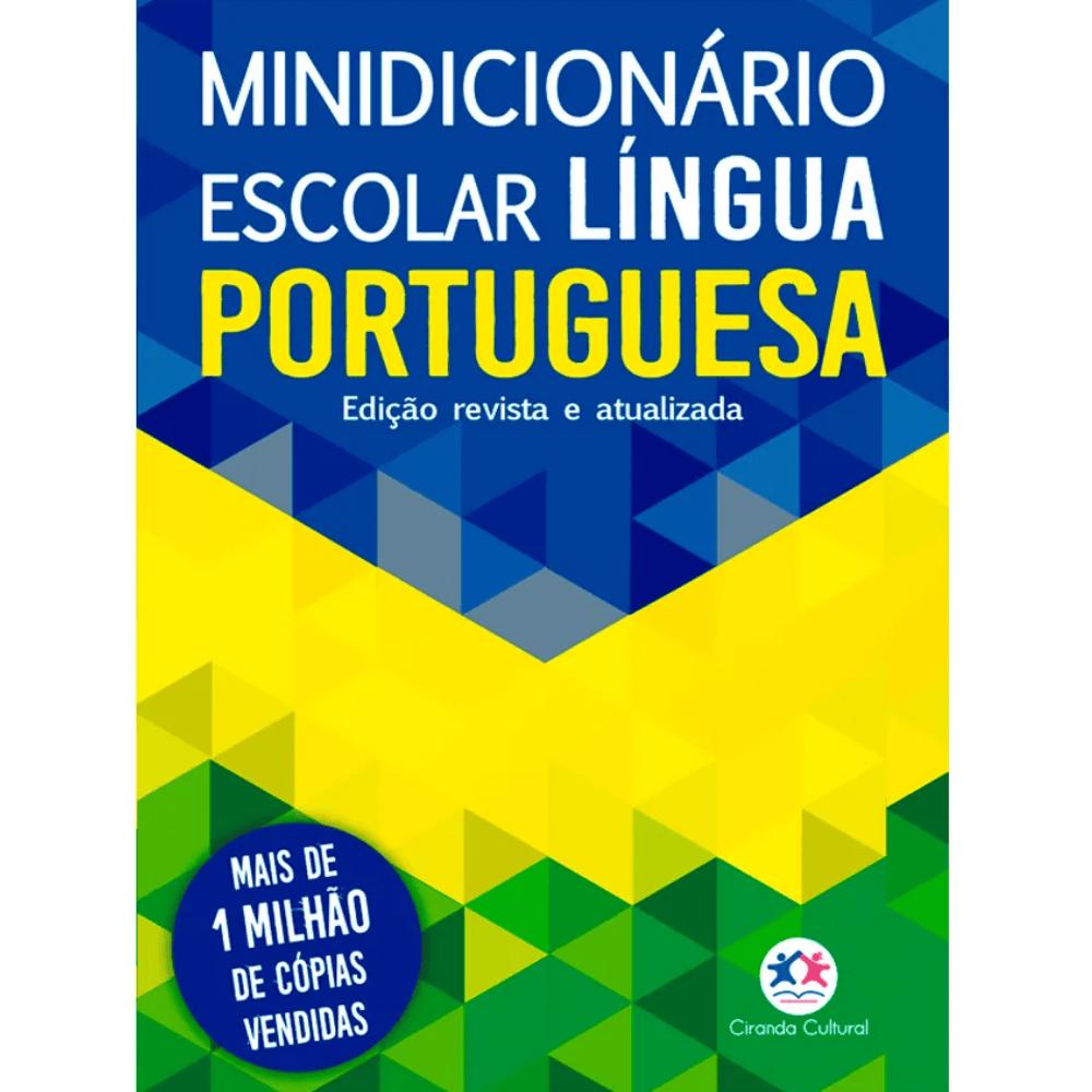 Mini Dicionário Escolar Língua Portuguesa Ciranda