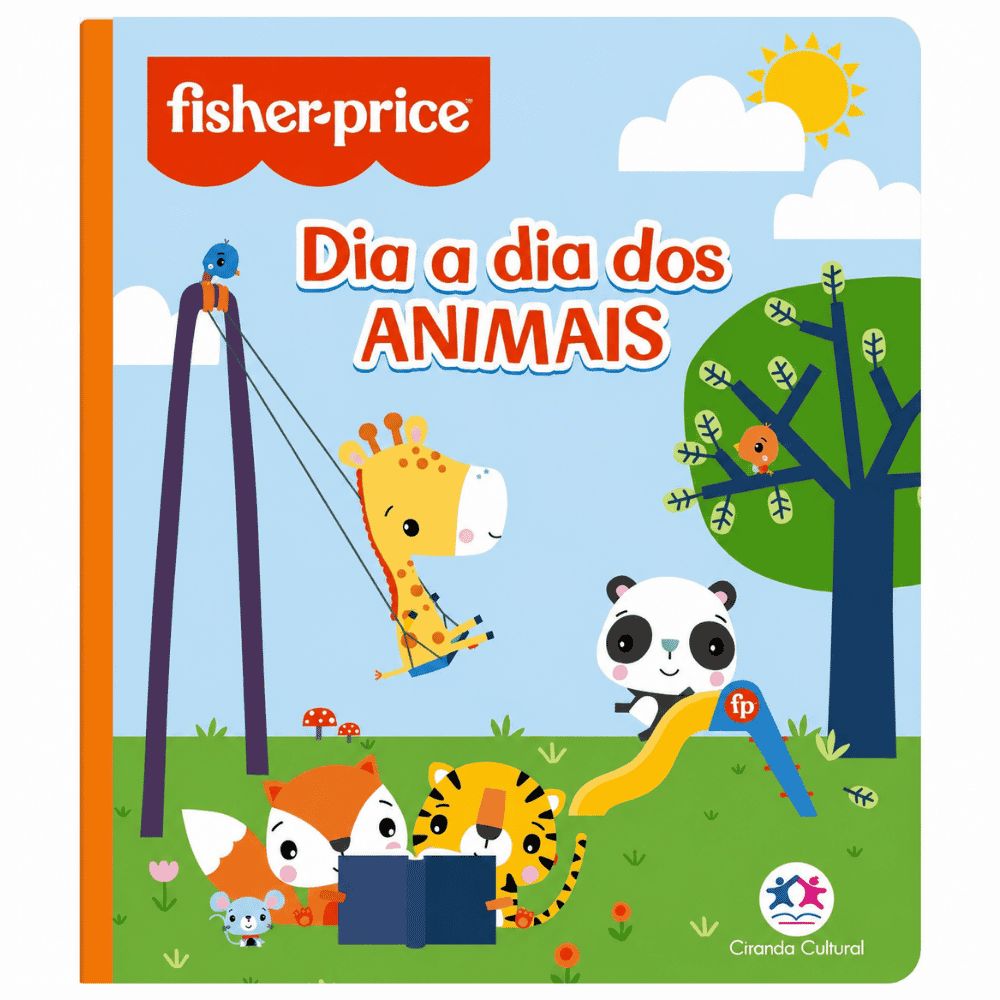 Fisher-Price O Dia a Dia dos Animais Ciranda Cultural